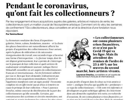 Le Quotidien de l’Art : Pendant le coronavirus qu’on fait les collectionneurs ?